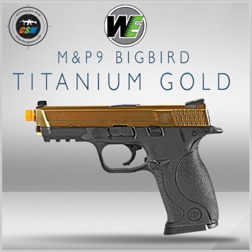 [WE] M&amp;P9  Big Bird / Titanium Gold GBB + 사은품패키지 (빅버드 서바이벌 비비탄총 티타늄골드)